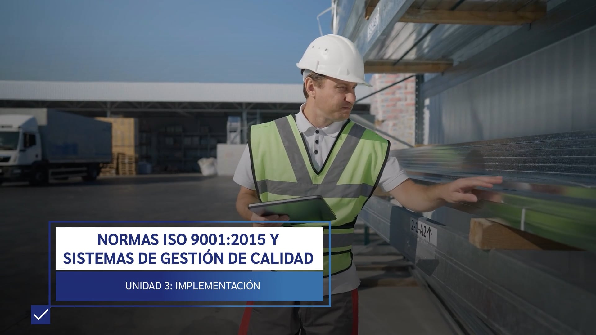 Normas ISO 9001:2015 y Sistemas de Gestión de Calidad – Clase N° 9