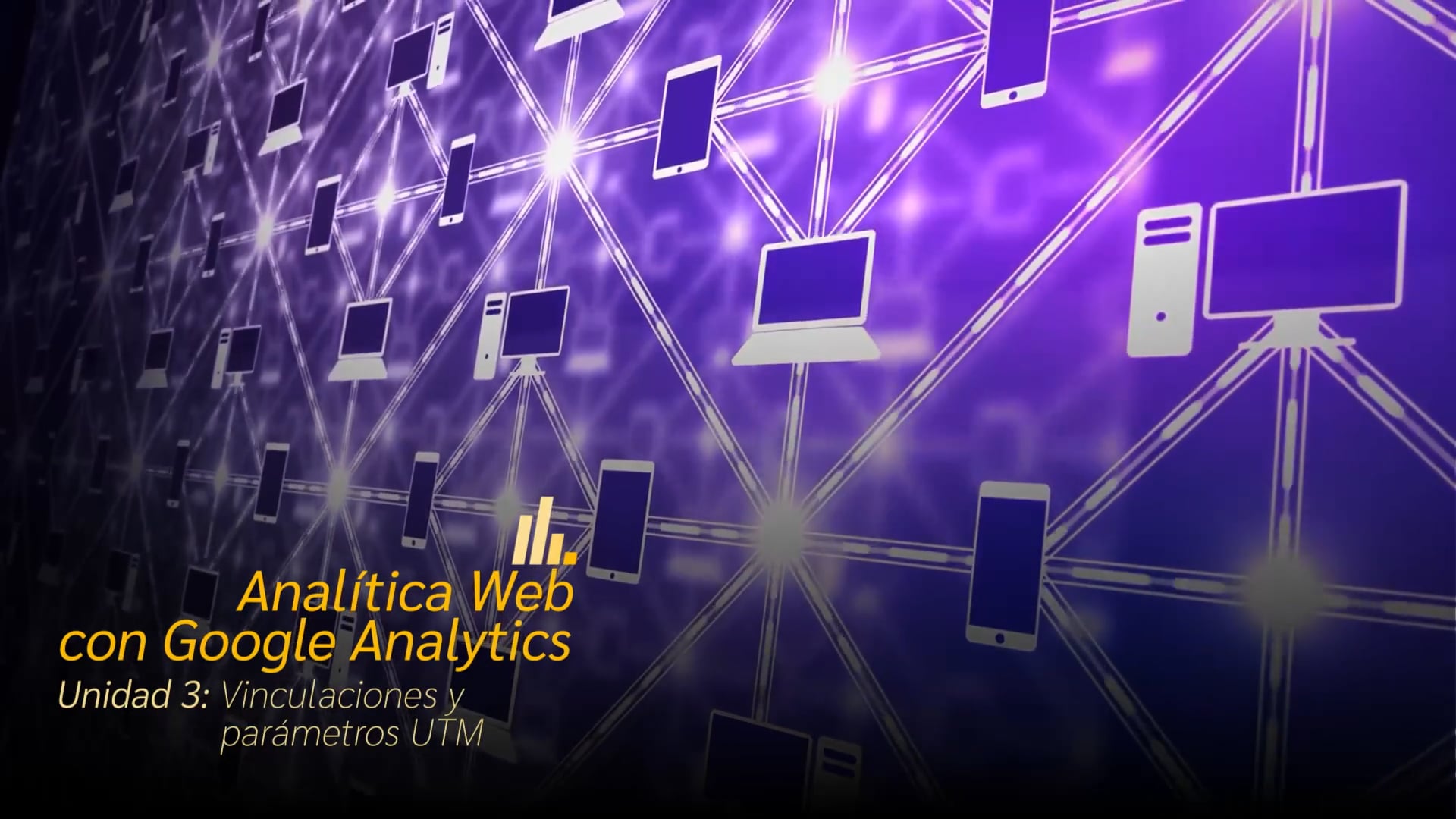 Analítica Web con Google Analytics – Clase N° 9